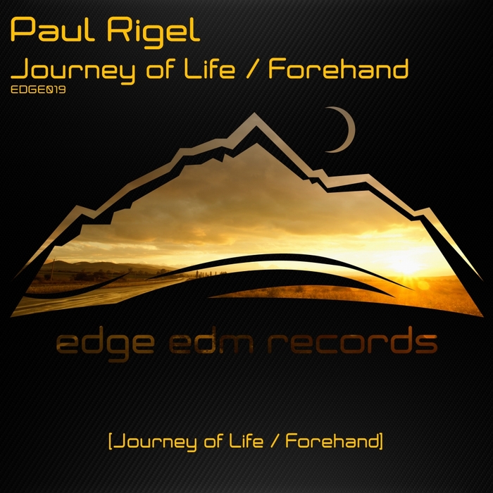 RIGEL, Paul - Journey Of Life/Forehand
