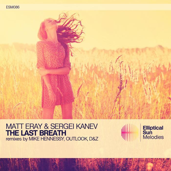 ERAY, Matt/SERGEI KANEV - The Last Breath