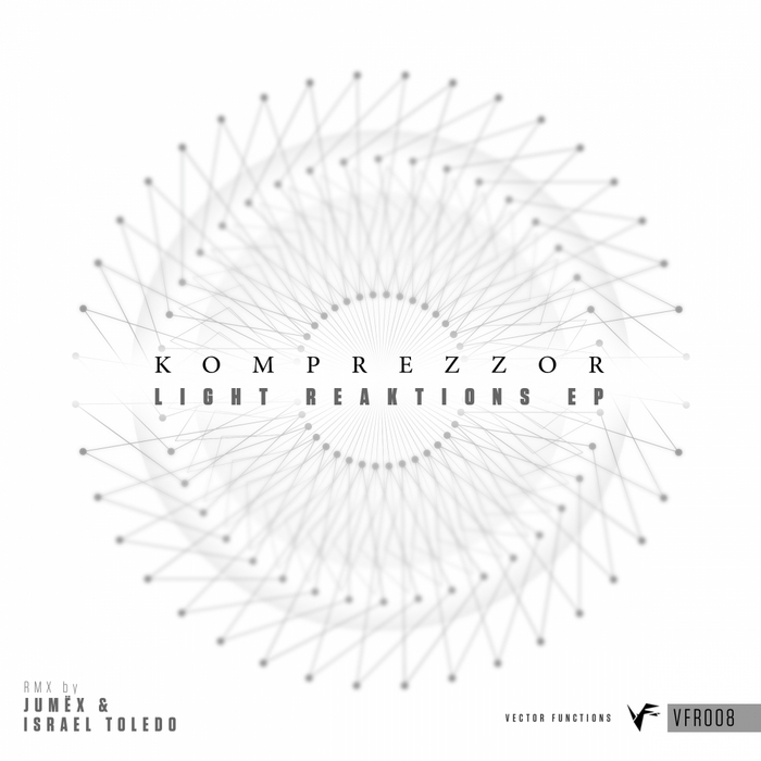KOMPREZZOR - Light Reaktions EP