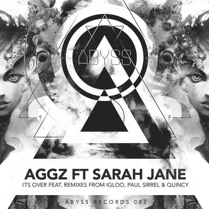 AGGZ feat SARAH JANE - It's Over