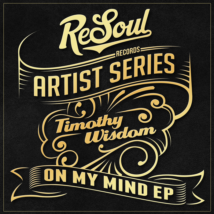 WISDOM, Timothy - On My Mind EP