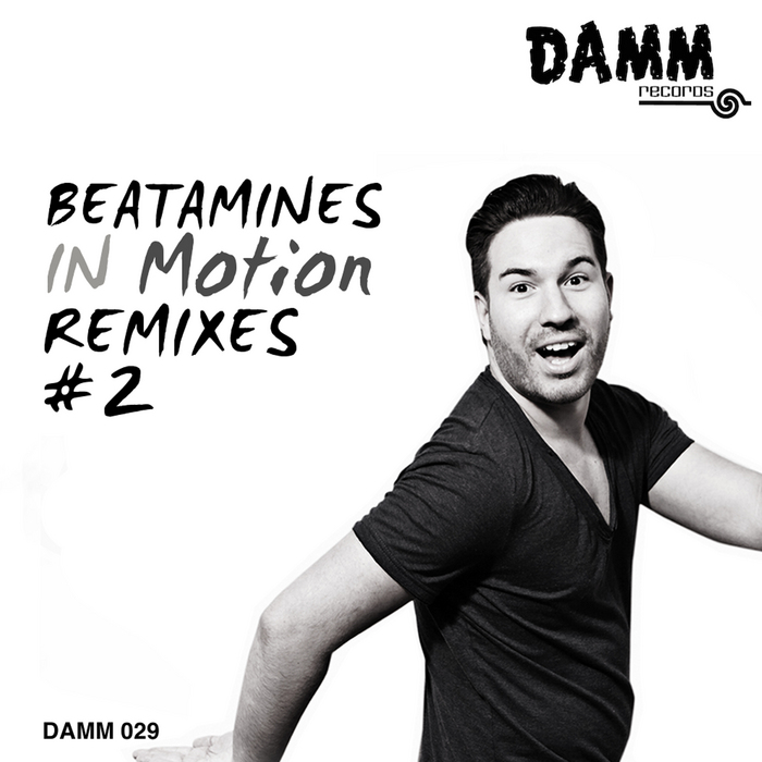 BEATAMINES - In Motion Remixes #2