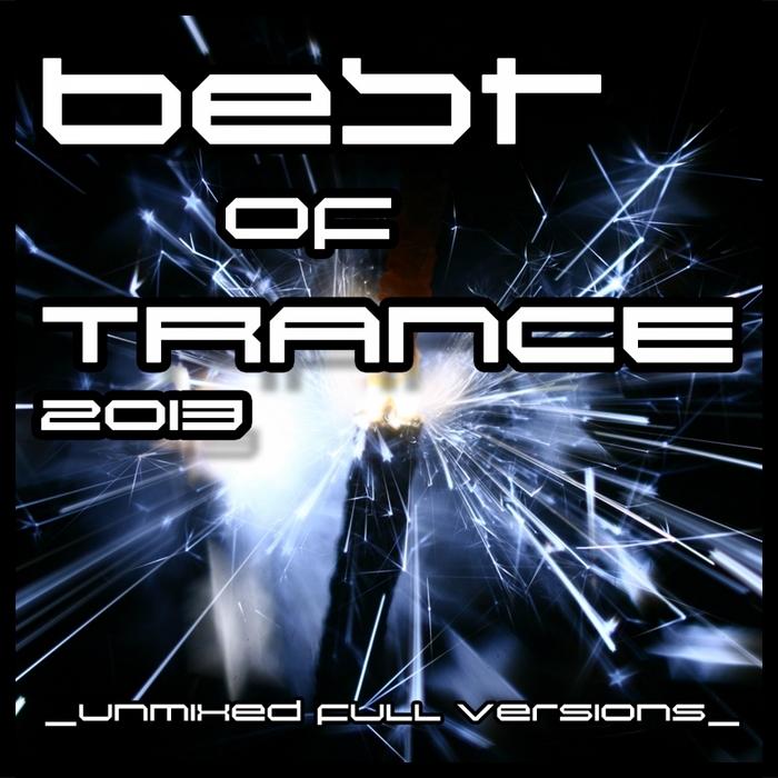 VARIOUS - Best Of Trance 2013