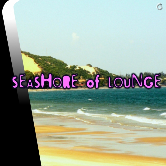 VARIOUS - Seashore Of Lounge