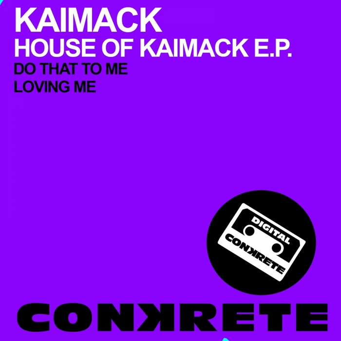 KAIMACK - House Of Kaimack EP