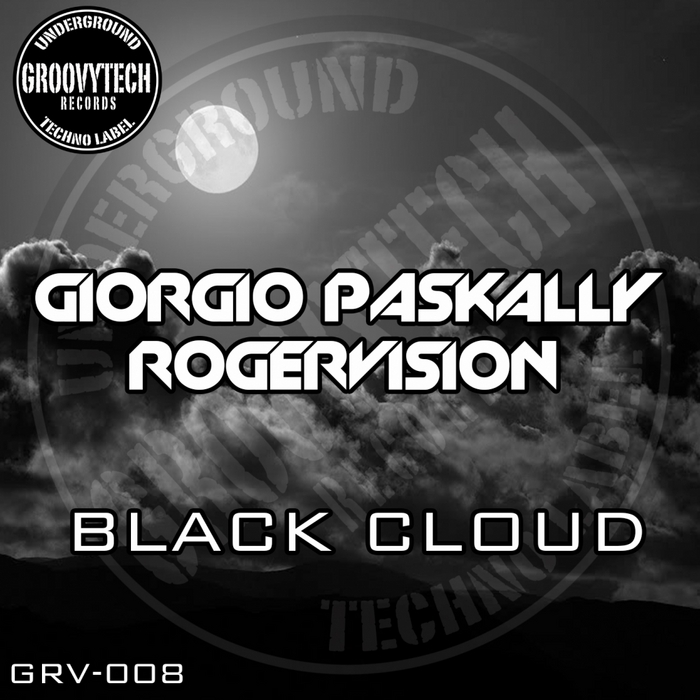 PASKALLY, Giorgio/ROGERVISION - Black Cloud