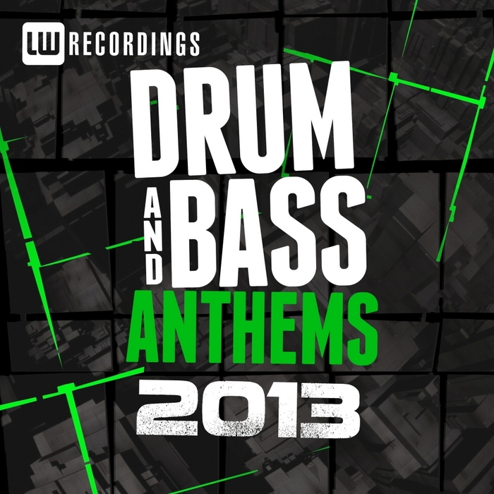 VARIOUS - 2013 Drum & Bass Anthems