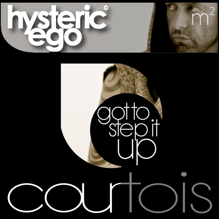HYSTERIC EGO - Got To Step It Up