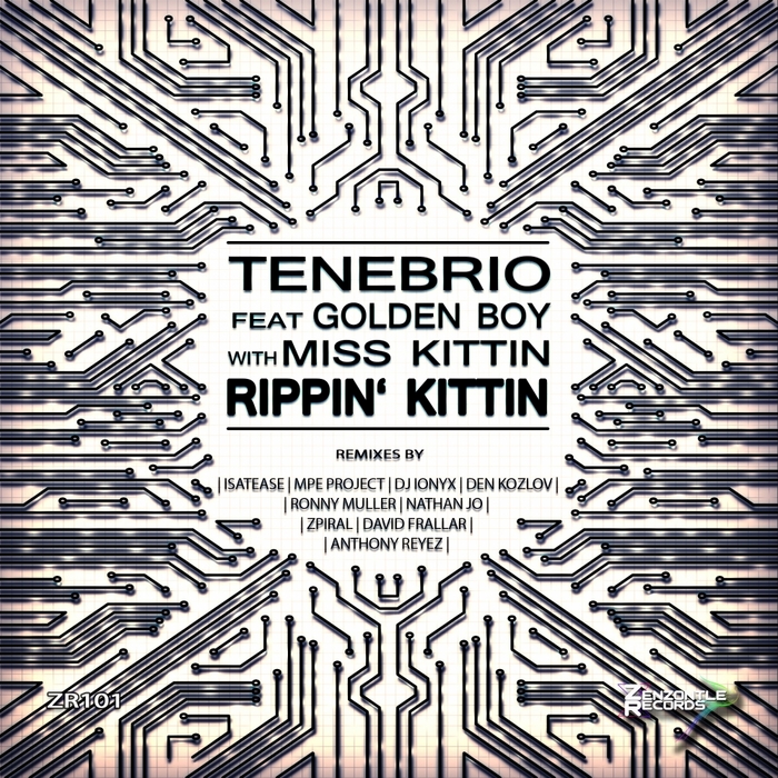 TENEBRIO feat GOLDEN BOY with MISS KITTIN - Rippin Kittin