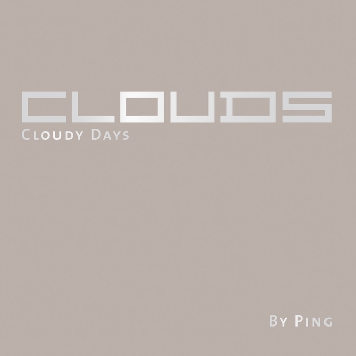 PING/VARIOUS - Clouds Cloudy Days