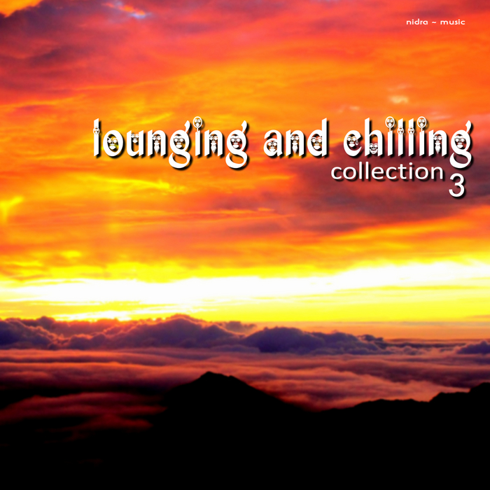 VARIOUS - Lounging & Chilling Collection Vol 3