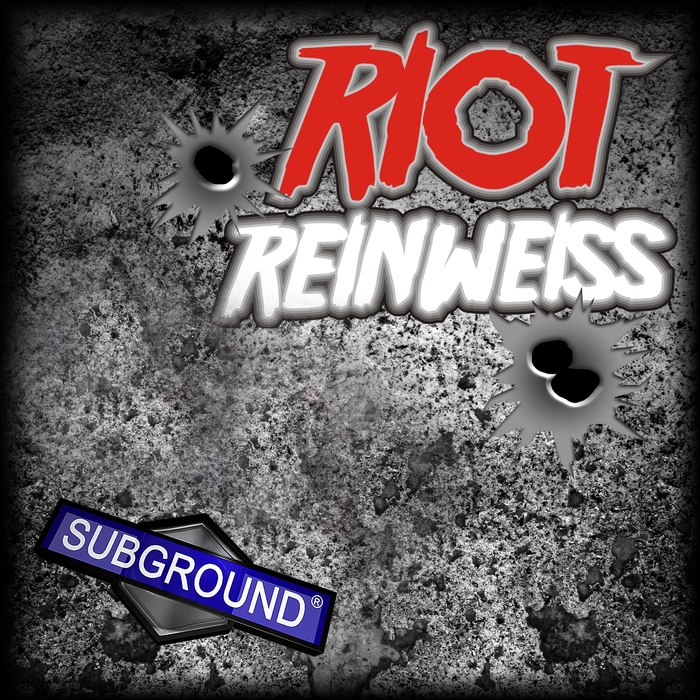REINWEISS - Riot