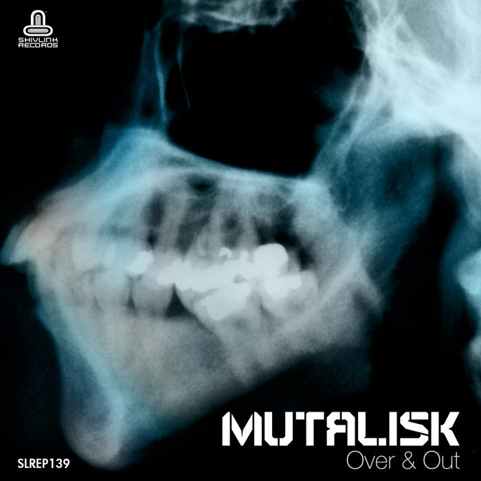 MUTALISK - Over & Out