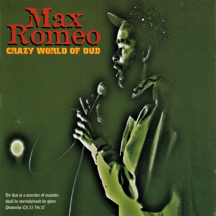 MAX ROMEO - Crazy World Of Dub