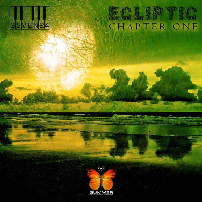 SEVEN24/VARIOUS - Ecliptic Chapter One (Compiled By Seven24)