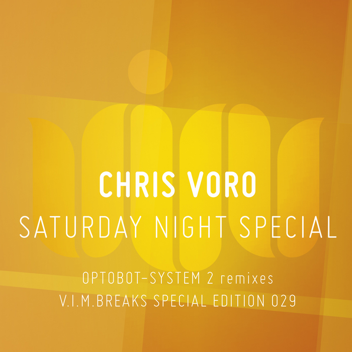 VORO, Chris - Saturday Night Special