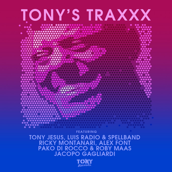 VARIOUS - Tony's Traxxx