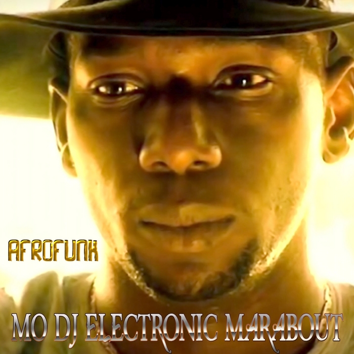 MO DJ ELECTRONIC MARABOUT - Afrofunk
