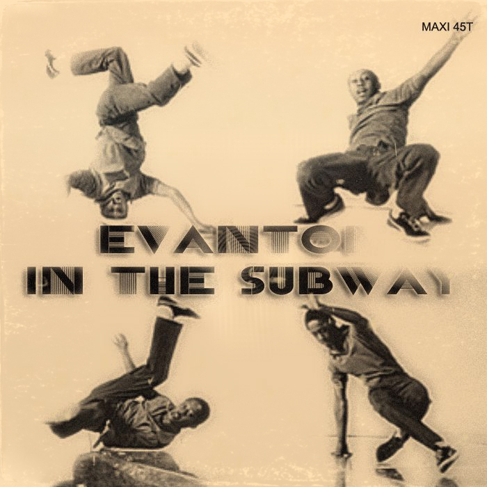 EVANTON - In The Subway