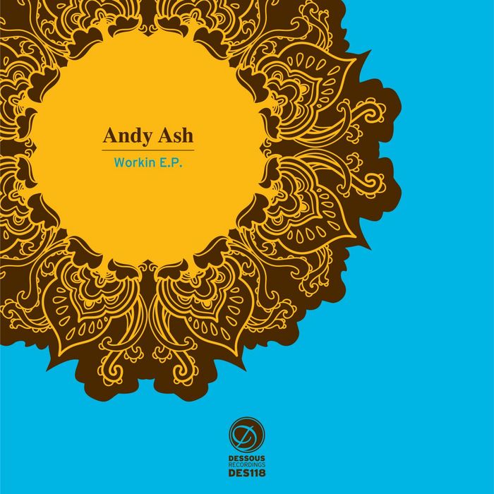 ASH, Andy - Workin EP