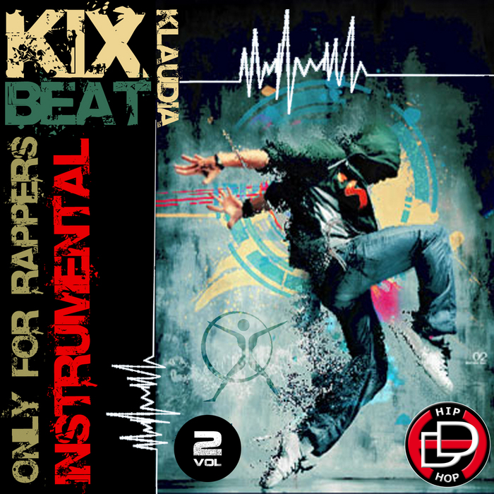 KIX, Klaudia - Klaudia Kix Beat: Only For Rappers Vol 2