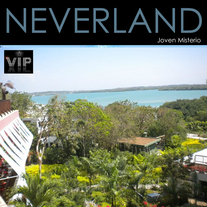 MISTERIO, Joven - Neverland