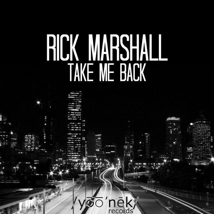 MARSHALL, Rick - Take Me Back