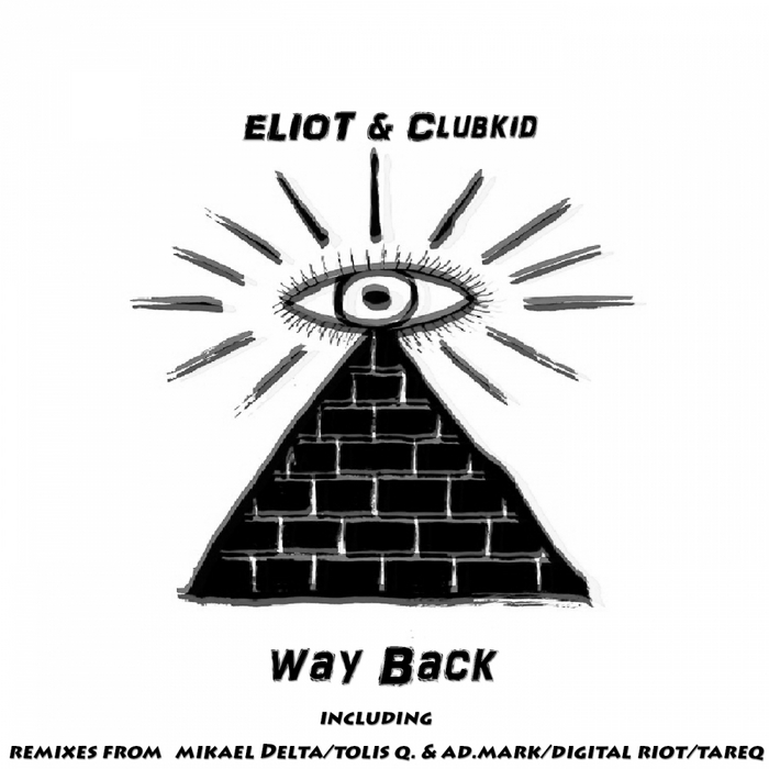 ELIOT/CLUBKID - Way Back (remixes)
