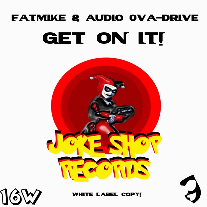 FATMIKE/AUDIO 0VA DRIVE - Get On It