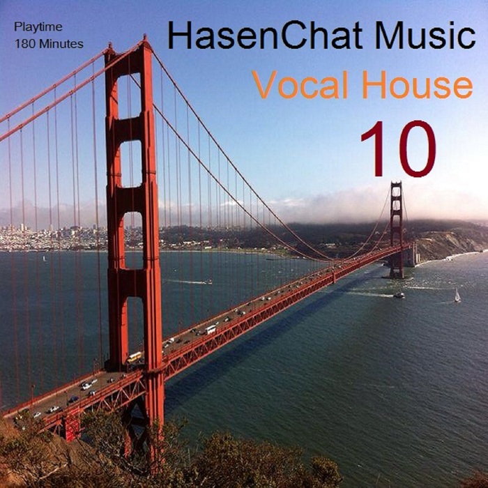 HASENCHAT MUSIC - Vocal House 10