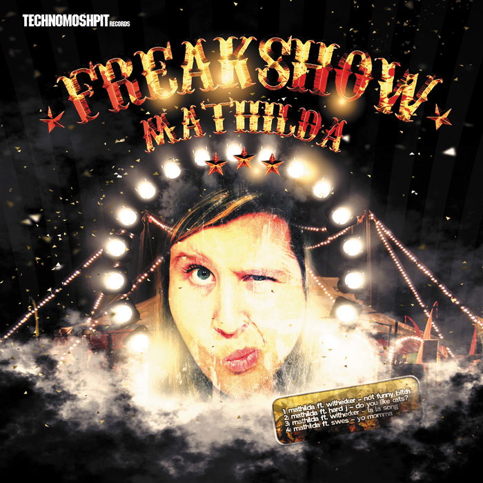 MATHILDA - Freakshow