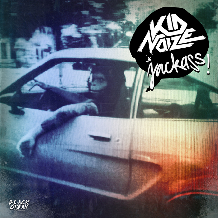 KID NOIZE - Jackass