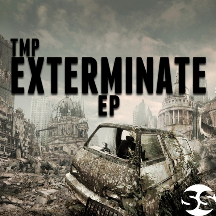 TMP - Exterminate EP