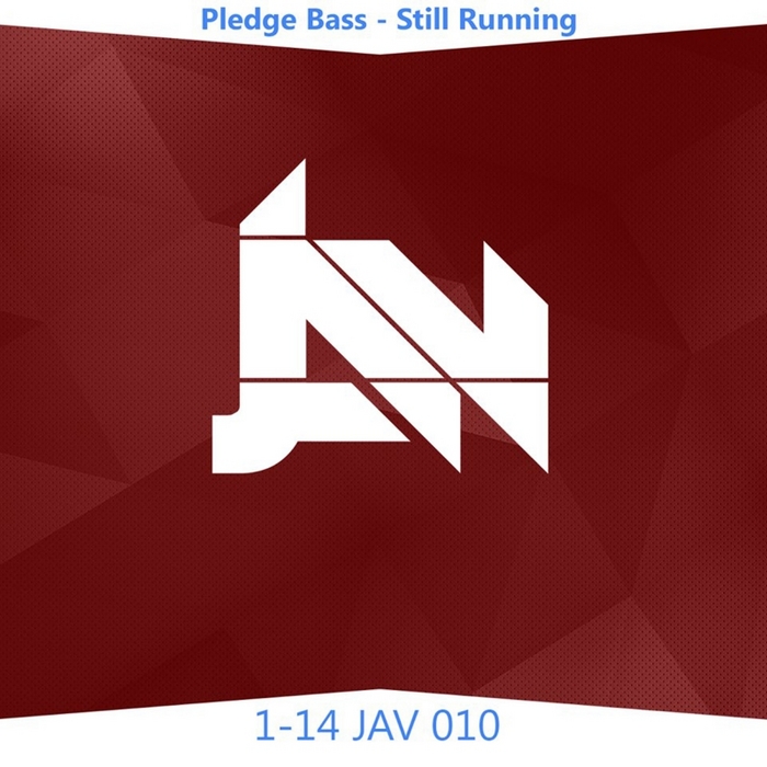 PLEDGE BASS - Still Running