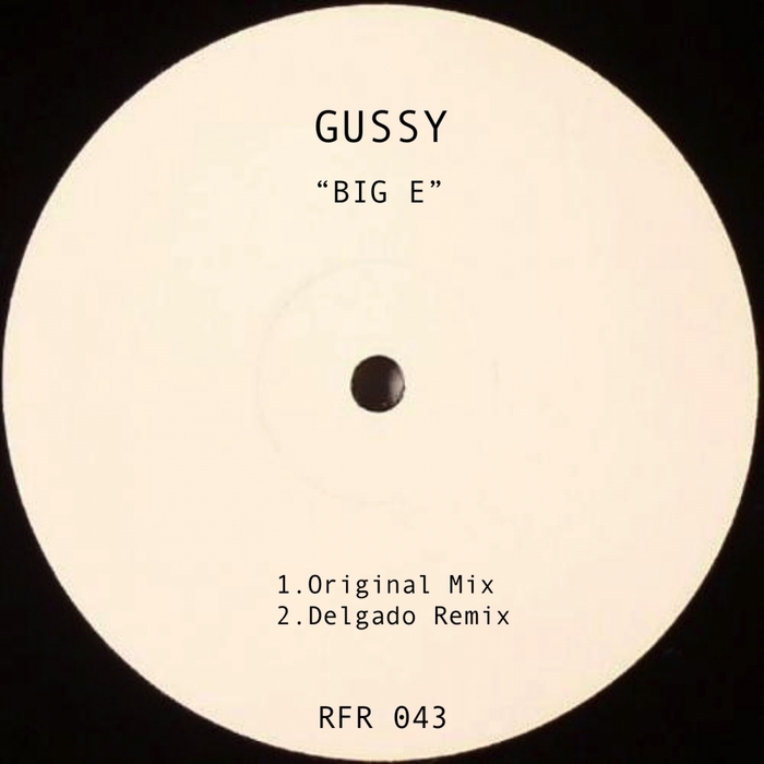 GUSSY (OG) - Big E