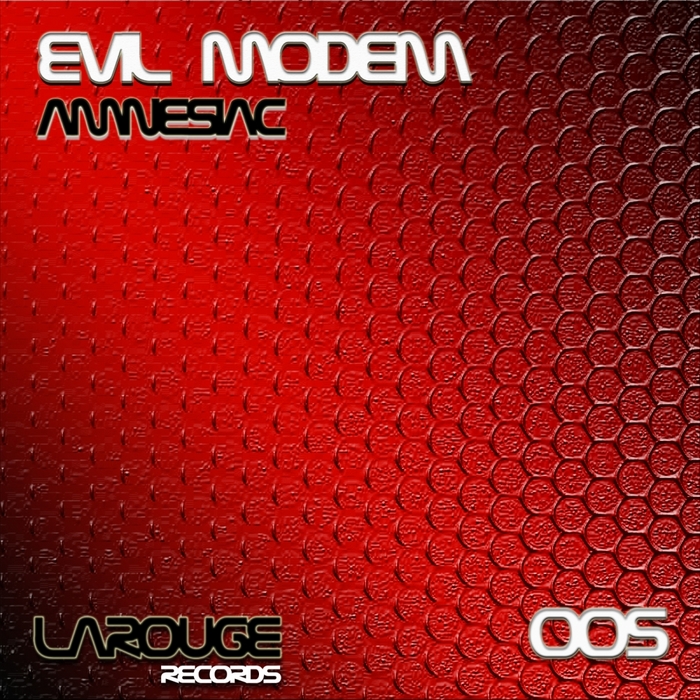 EVIL MODEM - Amnesiac