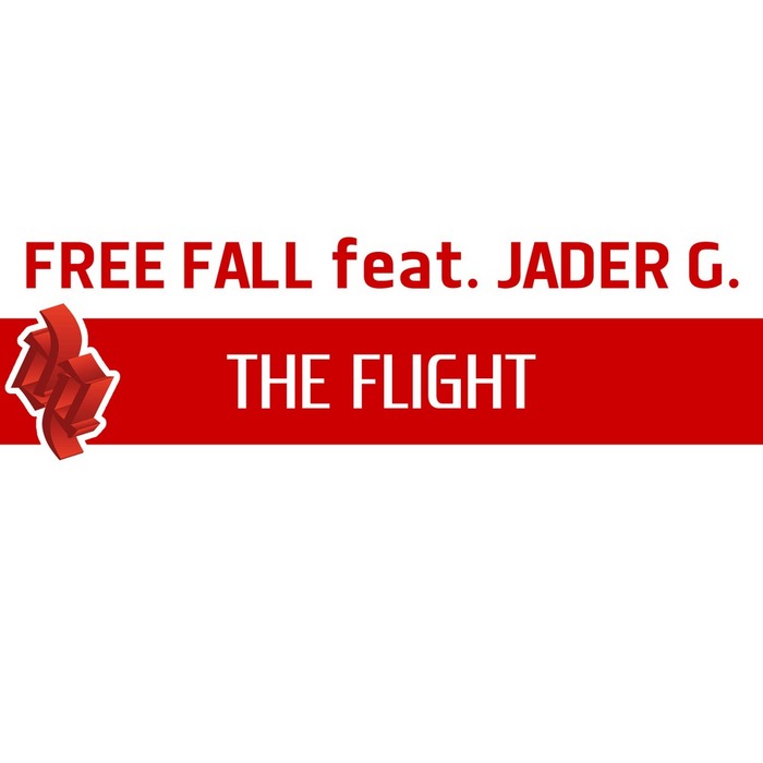 FREE FALL/JADER G - The Flight