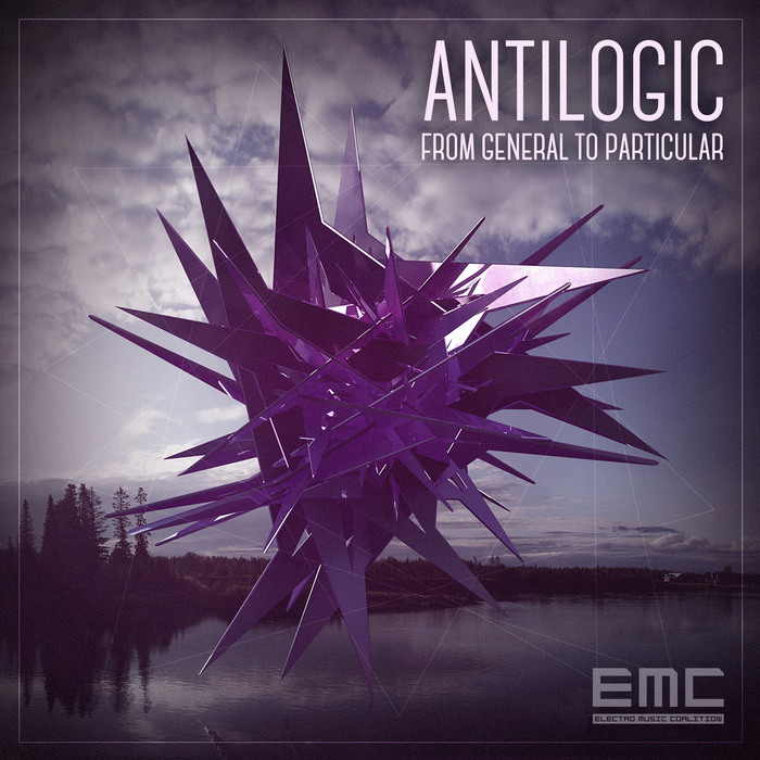 ANTILOGIC - From General To Particular