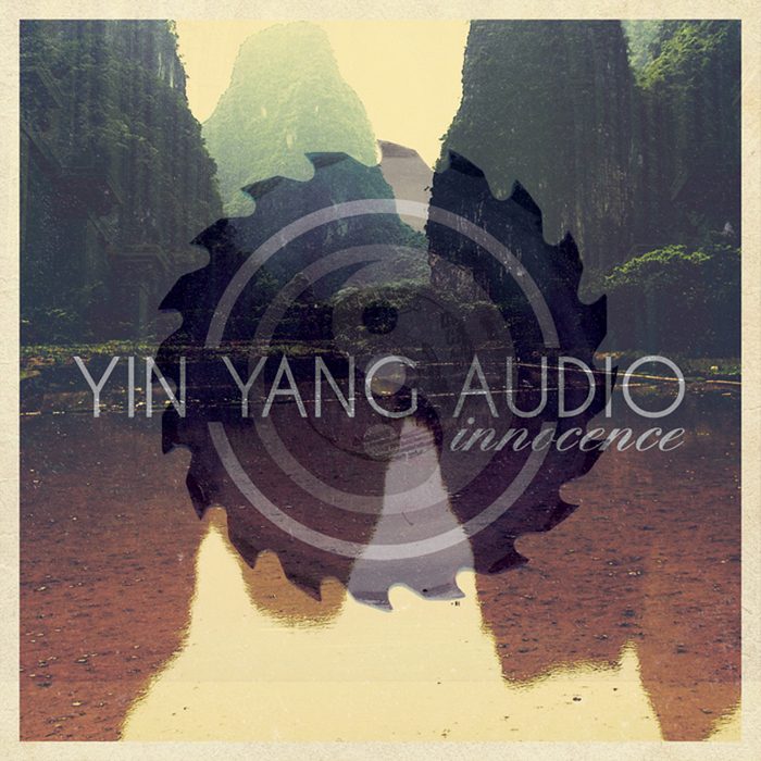 YIN YANG AUDIO - Innocence