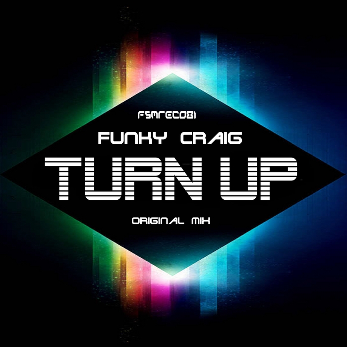 FUNKY CRAIG - Turn Up