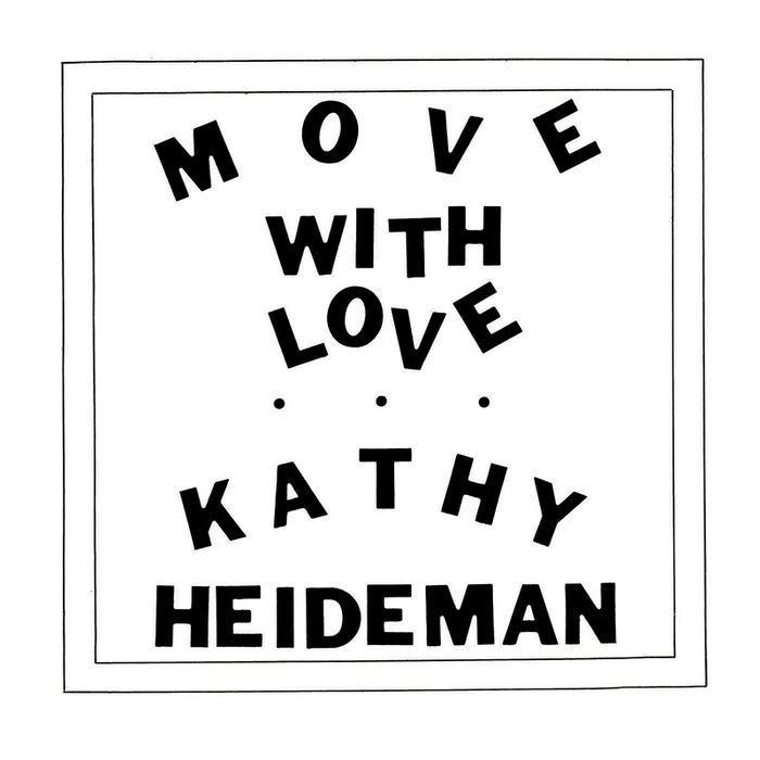 KATHY HEIDEMAN - Move With Love