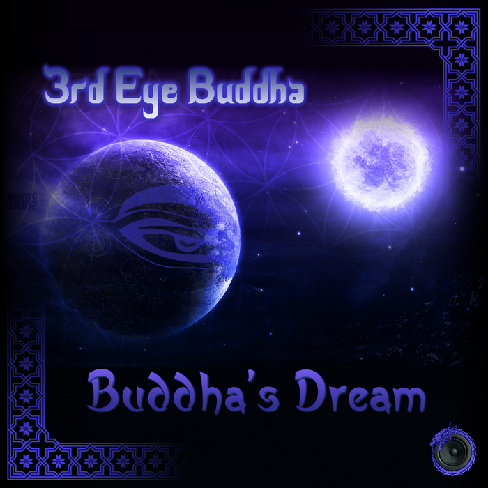 3RD EYE BUDDHA - Buddha's Dream EP