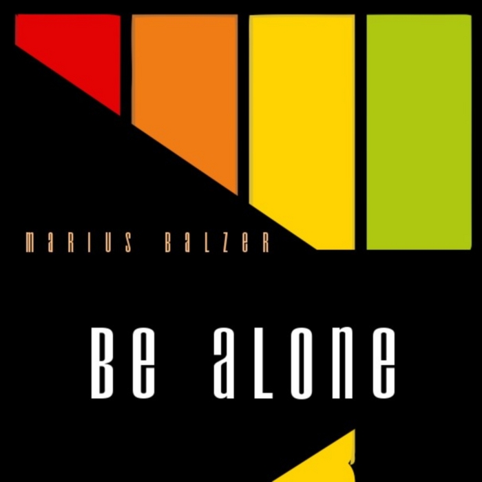 BALZER, Marius - Be Alone