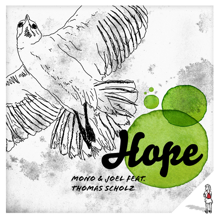 MONO & JOEL feat THOMAS SCHOLZ - Hope