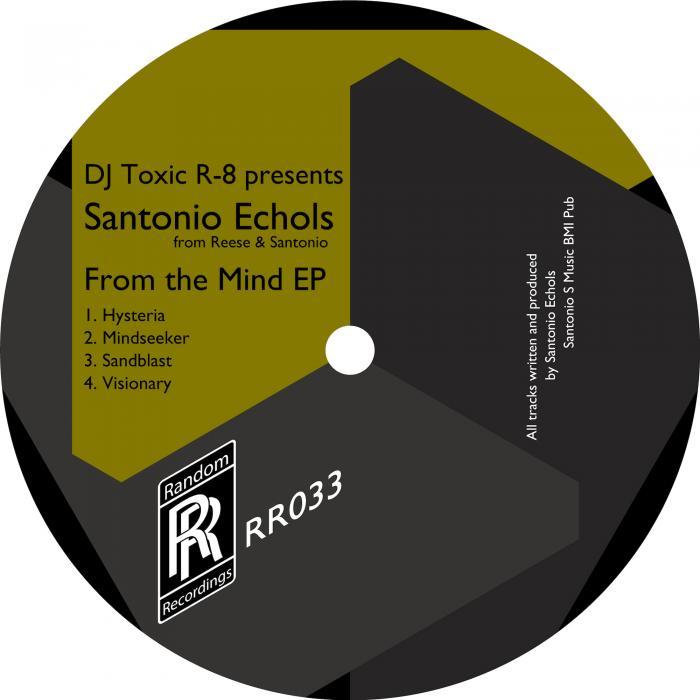 SANTONIO ECHOLS - From The Mind EP