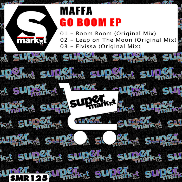 MAFFA - Go Boom EP