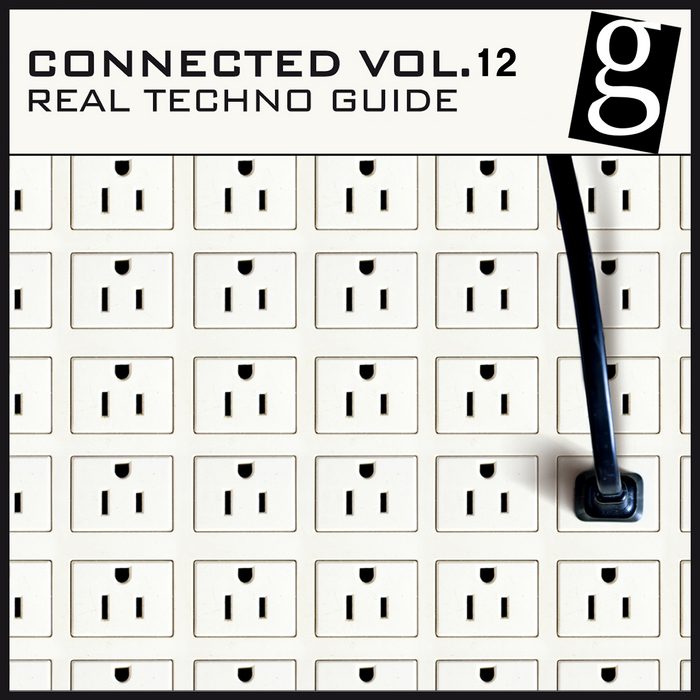 VARIOUS - Connected Vol 12: Real Techno Guide