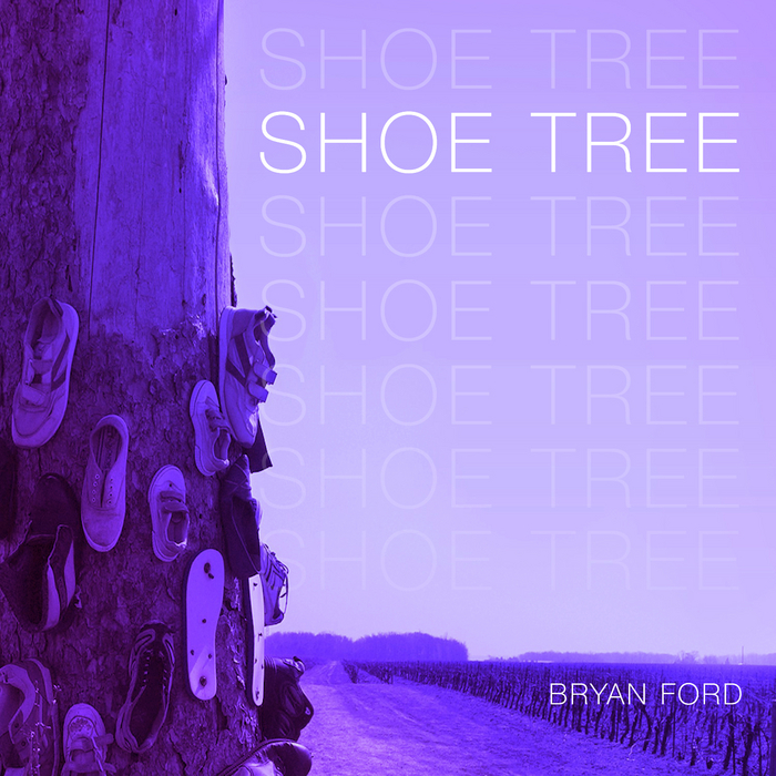 FORD, Bryan - Shoe Tree EP