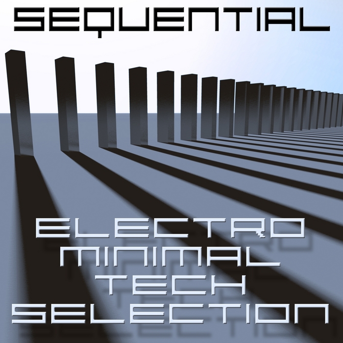 VARIOUS - Sequential (Electro Minimal Tech Selection)