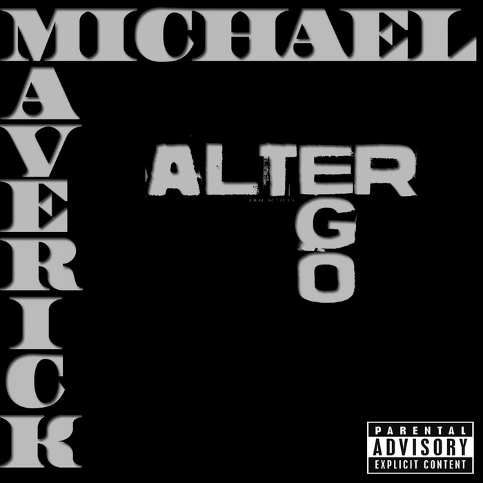 MAVERICK, Michael - Alter Ego